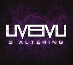 Liveevil : 3 Altering